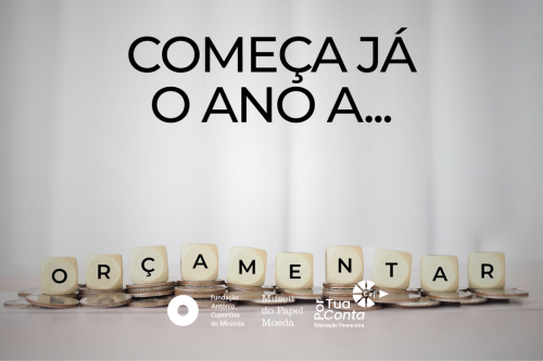 Começa o Ano a Orçamentar!